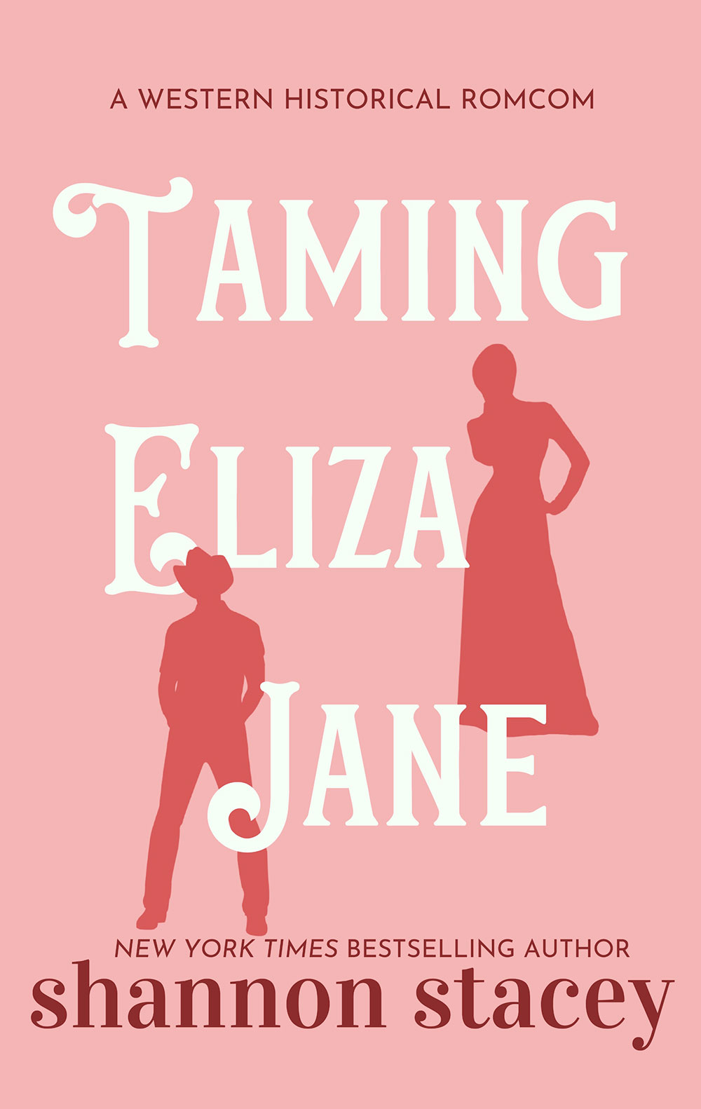 Taming Eliza Jane - Shannon Stacey