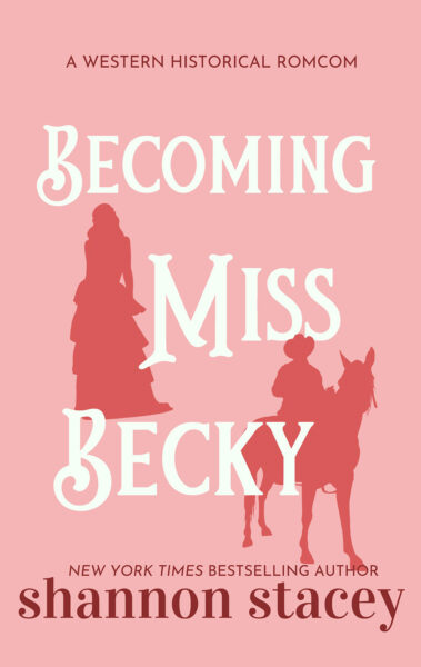 Becoming Miss Becky Cover Art